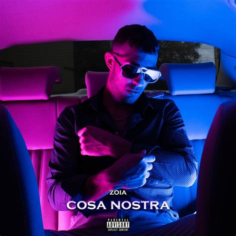 Cosa Nostra Single By Zoia Spotify