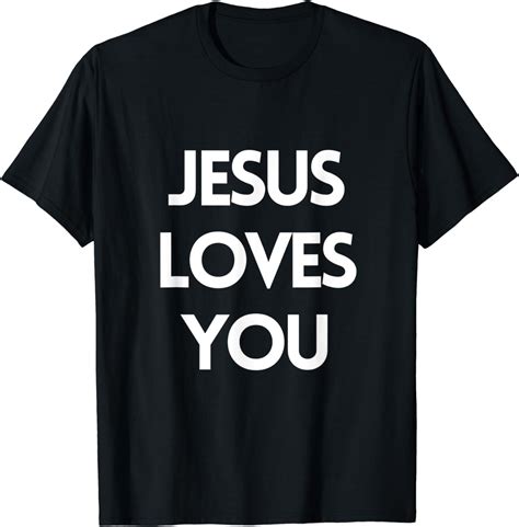 Jesus Loves You Religious T Shirt Amazon Co Uk Fashion