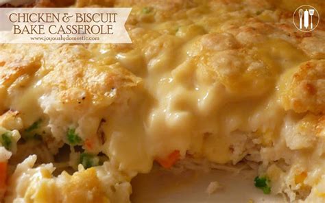 Joyously Domestic Chicken And Biscuit Bake