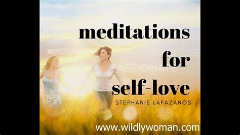 Meditations For Self Love Youtube