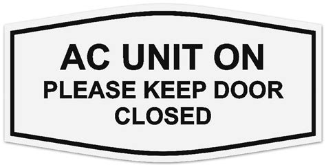 Signs Bylita Fancy Ac Unit On Please Keep Door Closed Sign Laser
