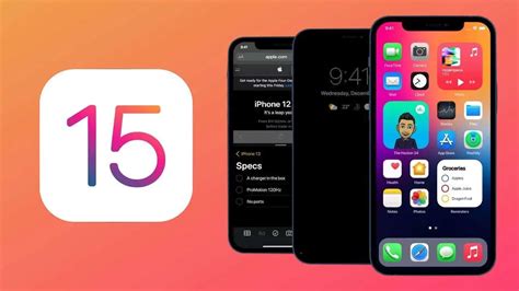 Ios 15 See 10 New Functions Of The Iphone Operating System Techidence