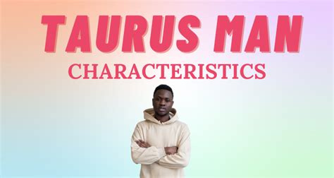 The Ultimate Guide To The Taurus Man So Syncd