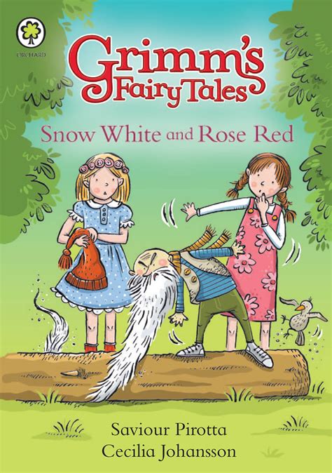 Grimms Fairy Tales Snow White By Saviour Pirotta Hachette Childrens Uk