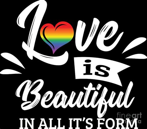 lgbt gay pride lesbian love is beautiful in all its form digital art by haselshirt fine art