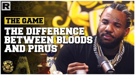 The Game Breaks Down The Difference Between Bloods And Pirus Youtube