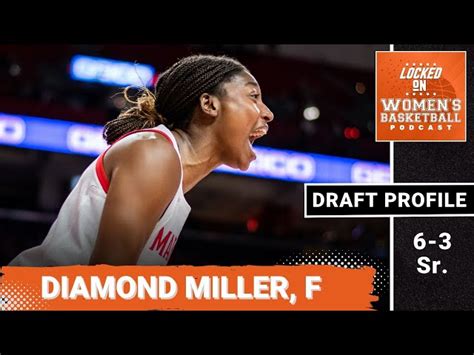 Wnba Draft Profile Diamond Miller
