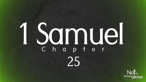 1 Samuel Chapter 25 Youtube