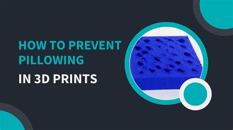 How To Prevent Pillowing In 3D Prints (3 Simple Steps)