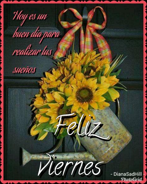 Feliz Viernes Feliz Viernes Feliz Viernes