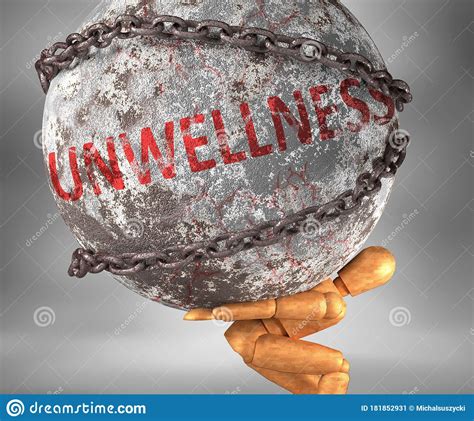 Unwellness And Hardship In Life Pictured By Word Unwellness As A