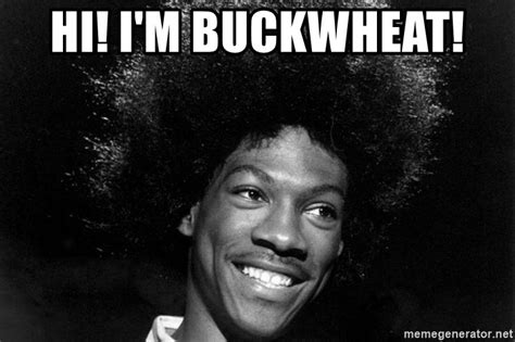 Hi I M Buckwheat Eddie Murphy Buckwheat Meme Generator
