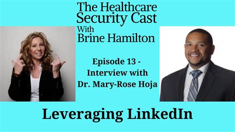 Leveraging Linkedin Hsc Episode 13 Interview With Dr Mary Rose