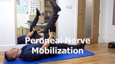Peroneal Nerve Mobilization Different Moves In Various Planes Youtube