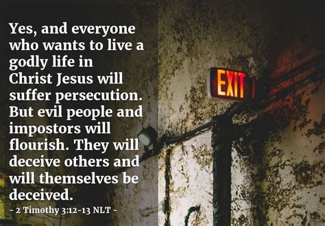 Persecution Coming — 2 Timothy 312 13 Nlt Spiritual Warfare