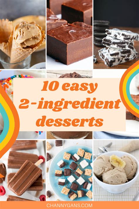 10 easy to make 2 ingredient desserts