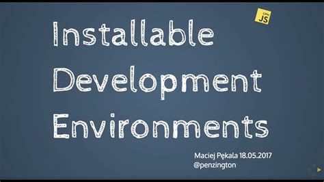 Installable Development Environments Youtube