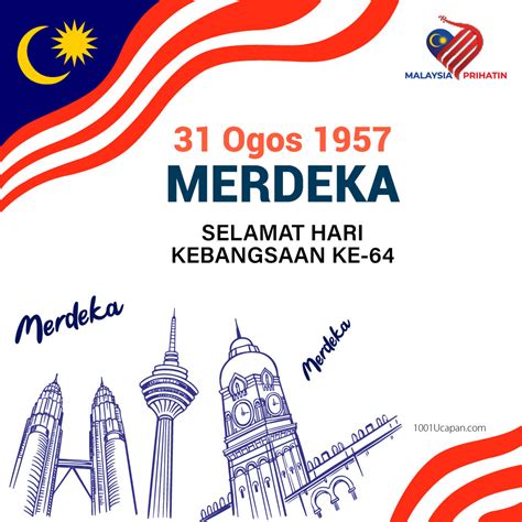 Selamat Hari Kemerdekaan Yang Ke 64 Tahun Malaysia Prihatin