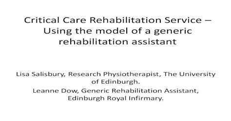 Critical Care Rehabilitation Service Using The Model Of A Care