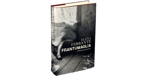 Review Elena Ferrante Wants Privacy Her New Book Implies Otherwise