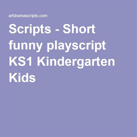 Short Funny Playscript Ks1 Kindergarten Kids Play Scripts For Kids