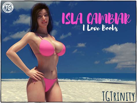 Isla Cambiar I Love Boobs Tgtrinity Porn Comics