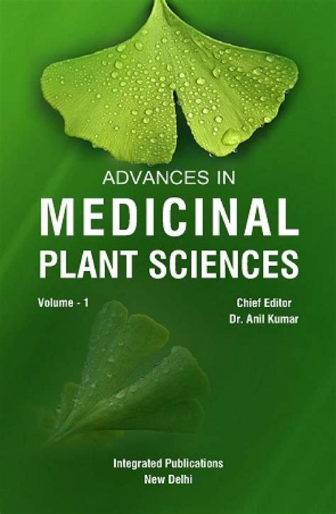 Advances In Medicinal Plant Sciences
