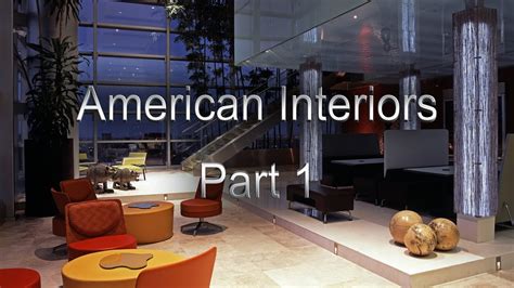 The Home Interiors In The Usa American Interiors American Interior