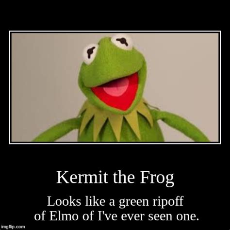 Kermit The Frog Imgflip
