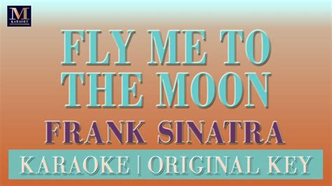 Fly Me To The Moon Karaoke Frank Sinatra YouTube