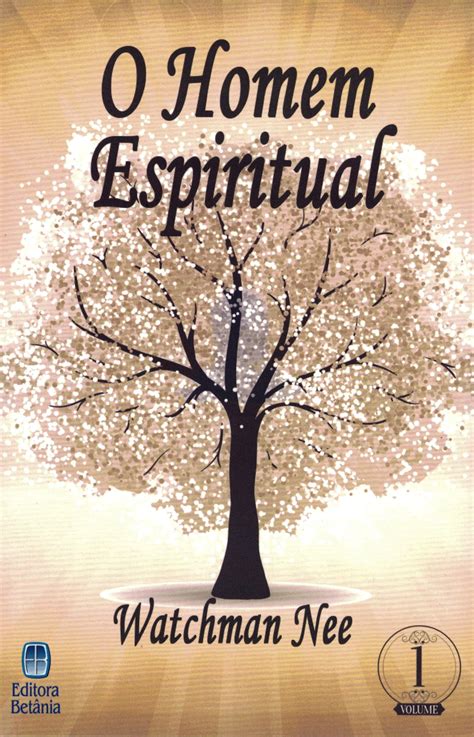 O Homem Espiritual Volume 1 Livraria 100 Cristão 100 Cristão