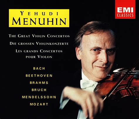 yehudi menuhin the great violin concertos bach mozart beethoven mendelssohn brahms bruch
