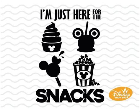 Im Just Here For The Snacks Svg Disney Snacks Shirt Etsy Disneyland Snacks Disney Snacks