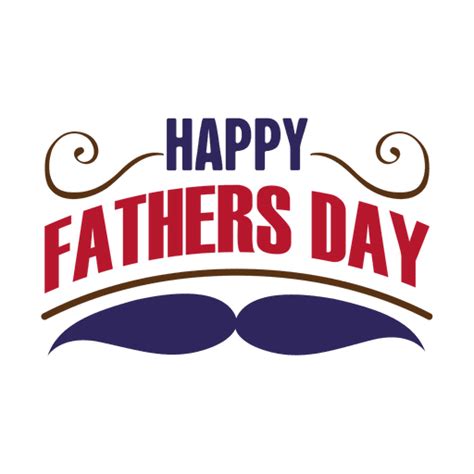Happy Fathers Day Badge Transparent Png And Svg Vector File Images