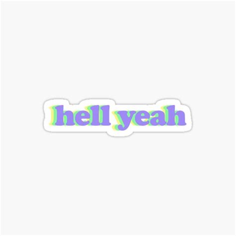 Jenna Marbles Hell Yeah Sticker For Sale By Sara Lillian Redbubble