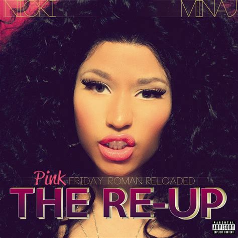 Nicki minaj revealed the cover photo for her upcoming queen album on twitter. Nicki Minaj - Pink Friday: Roman Reloaded The Re-Up (Album ...