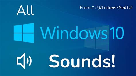 All Windows 10 Sounds Youtube