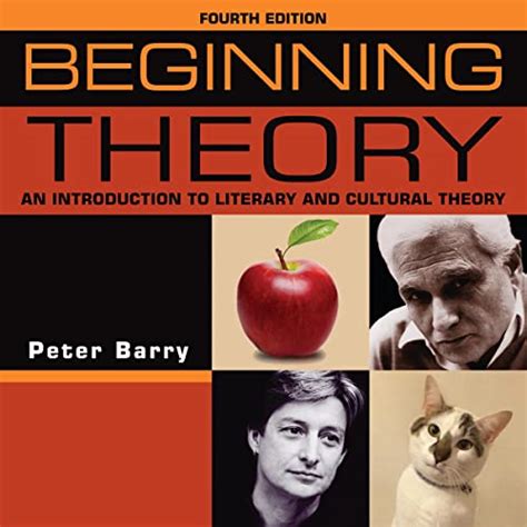 Beginning Theory An Introduction To Literary And Cultural Theory