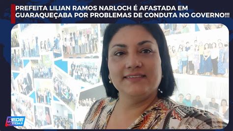Prefeita de Guaraqueçaba Lilian Ramos Narloch é afastada do cargo por
