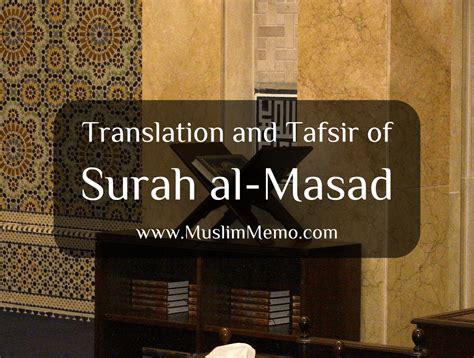 Translation And Tafsir Of Surah Al Masad Muslim Memo