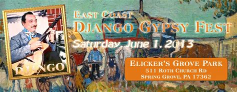 Thorell Blog East Coast Django Gypsy Fest Saturday June 1 2013