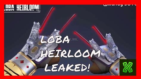 Leaked Loba Heirloom Concept Season Youtube