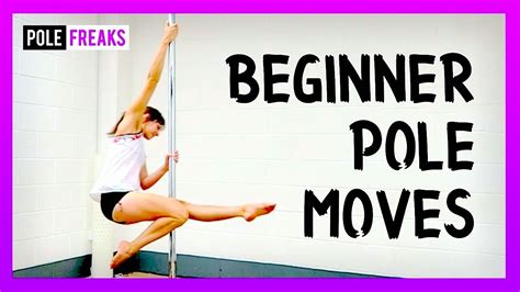 Easy Pole Dance Moves For Absolute Beginners Youtube