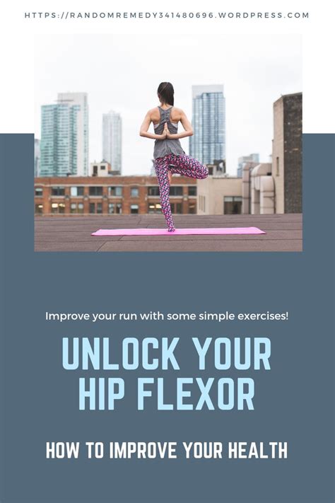 Pin On Unlock Your Hip Flexors