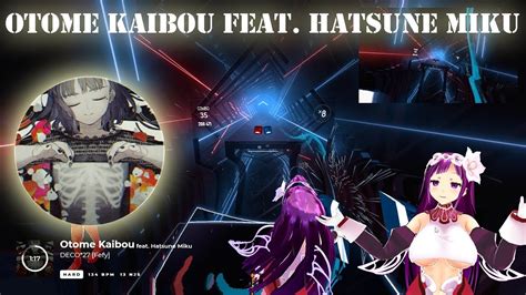 Beat Saber Otome Kaibou Feat Hatsune Miku Full Body Tracking Hard