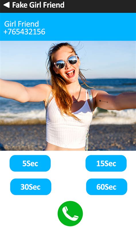 Fake Girlfriend Live Callappstore For Android