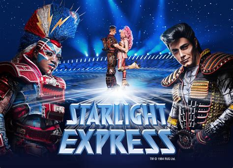 Starlight express und bochum gehören zusammen: Starlight-Express - Reisen