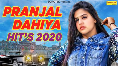 Pranjal Dahiya Hits 2020 Ruchika Jangid New Haryanvi Songs Haryanavi 2020 Sonotek Youtube