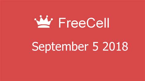 Freecell September 05 2018 Microsoft Solitaire Collection