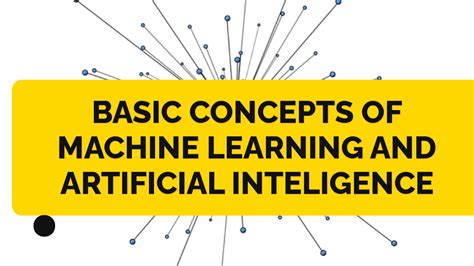 Basic Concepts Of Machine Learning And Artificial Intelligence By